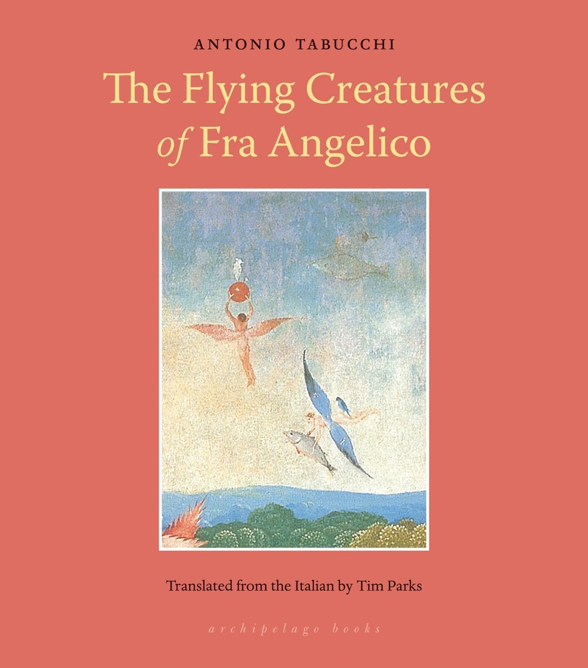 Flying Creatures of Fra Angelico Essays & Short Stories