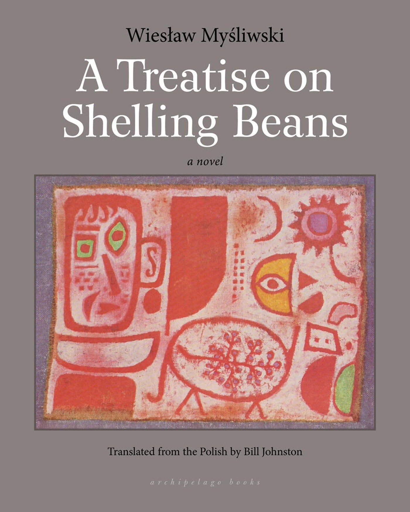 A Treatise on Shelling Beans Contemporary literature
