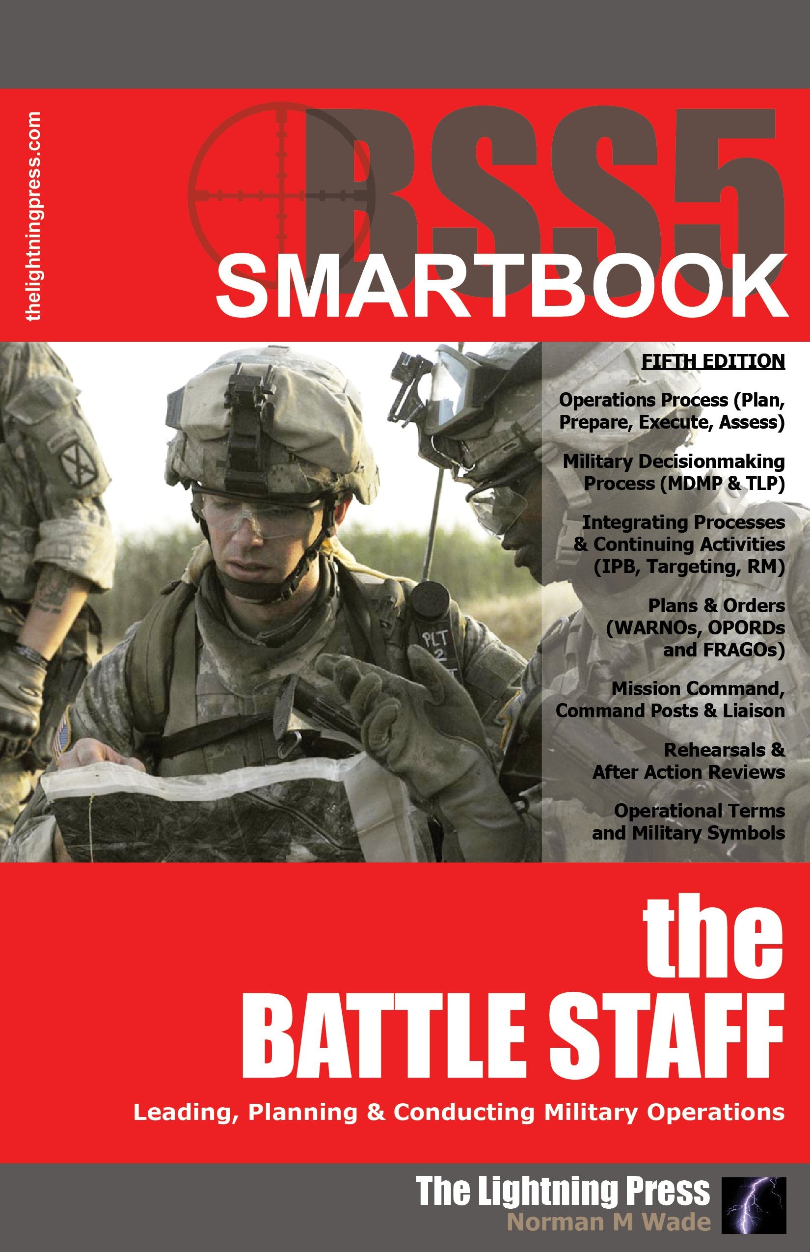 BSS5: The Battle Staff SMARTbook, 5th Ed. by Norman M. Wade (2015-05-04) Books