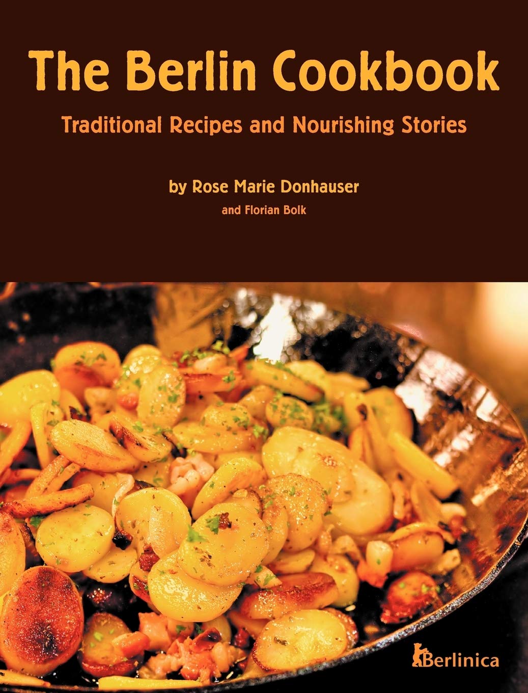 The Berlin Cookbook (Hardcover) Leisure, Home & Garden