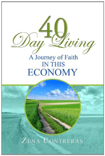 40 Day Living: A Journey of Faith in This Economy Religion & Esotericism