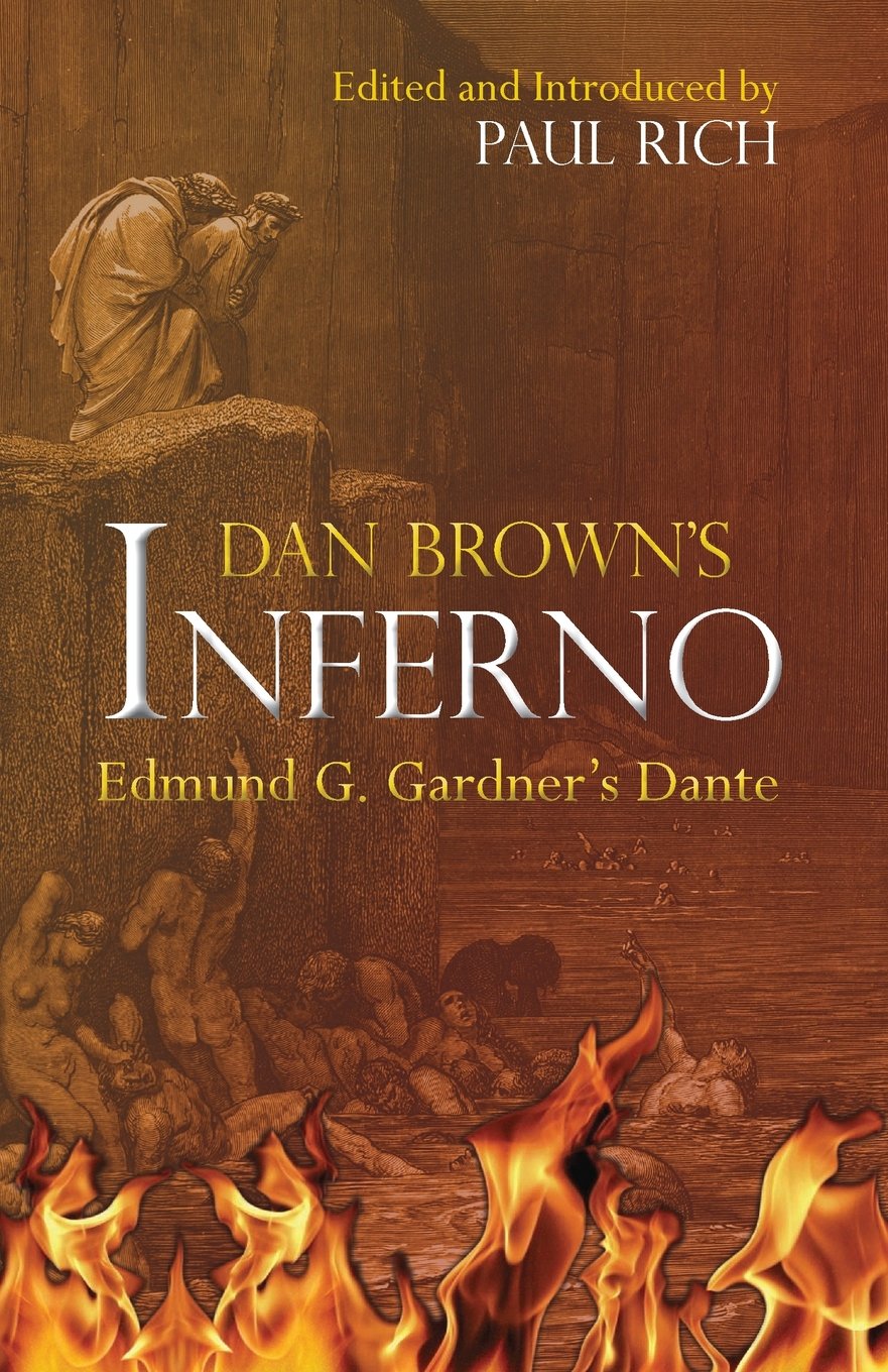 Dan Brown's Inferno: Edmund G. Gardner's Dante Memories