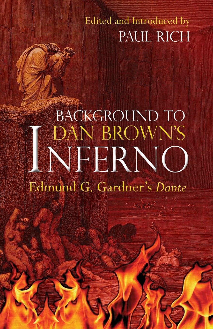 Background to Dan Brown's Inferno: Edmund G. Gardener's Dante Contemporary literature