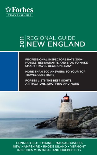 Forbes Travel Guide New England 2011 (Forbes Travel Guides) Travel Guides