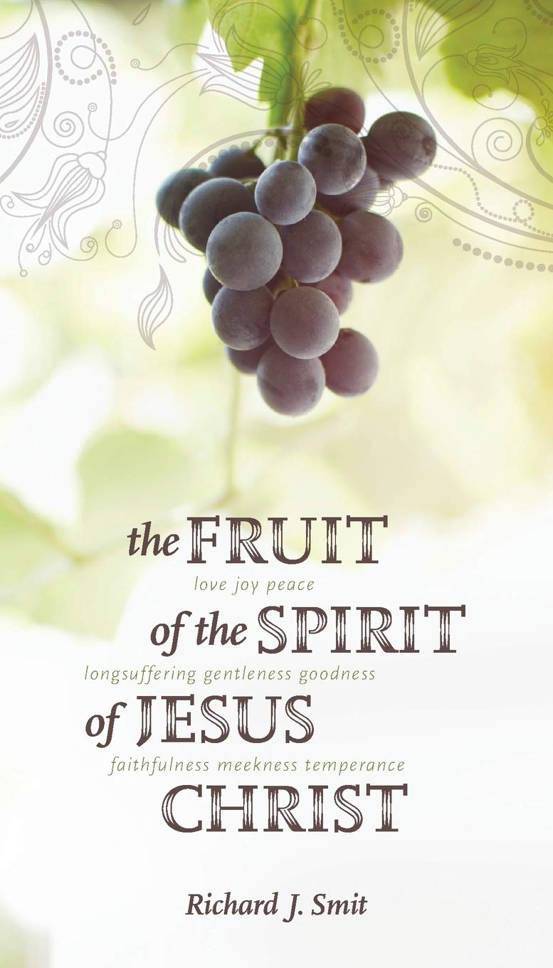 The Fruit of the Spirit of Jesus Christ Religion & Esotericism