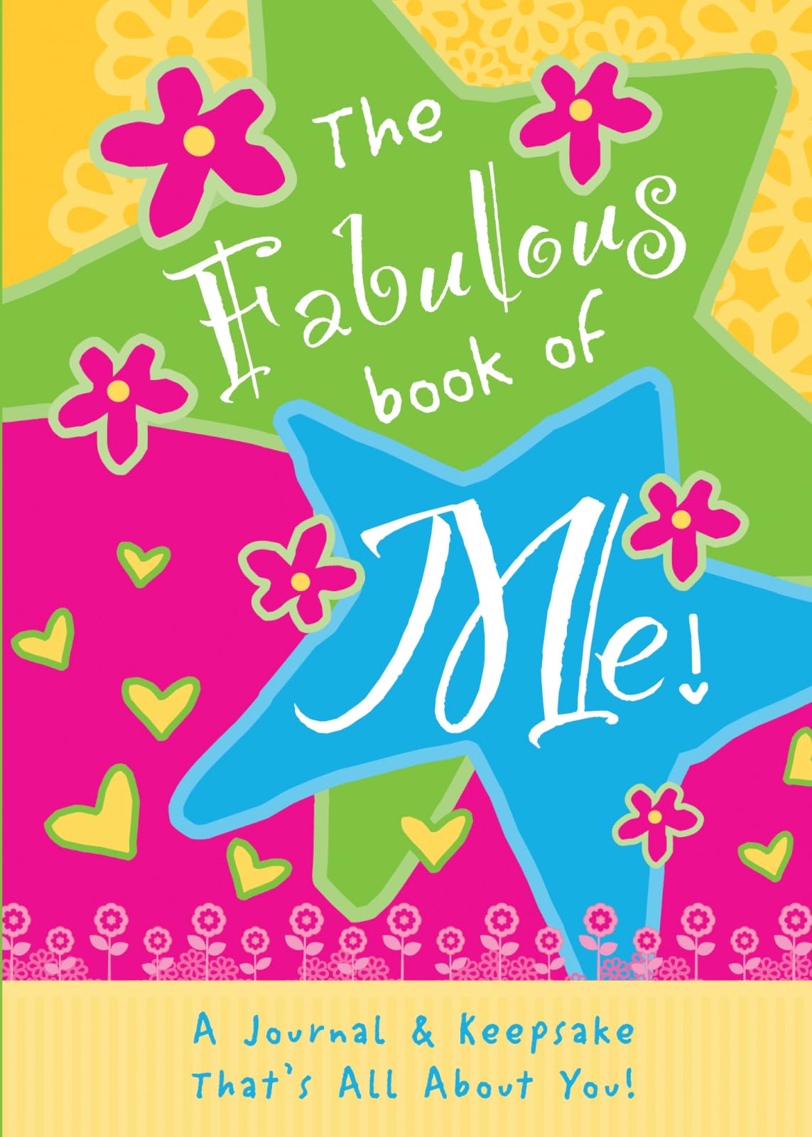 Fabulous Book of Me: A Journal That's All About You! Self-help