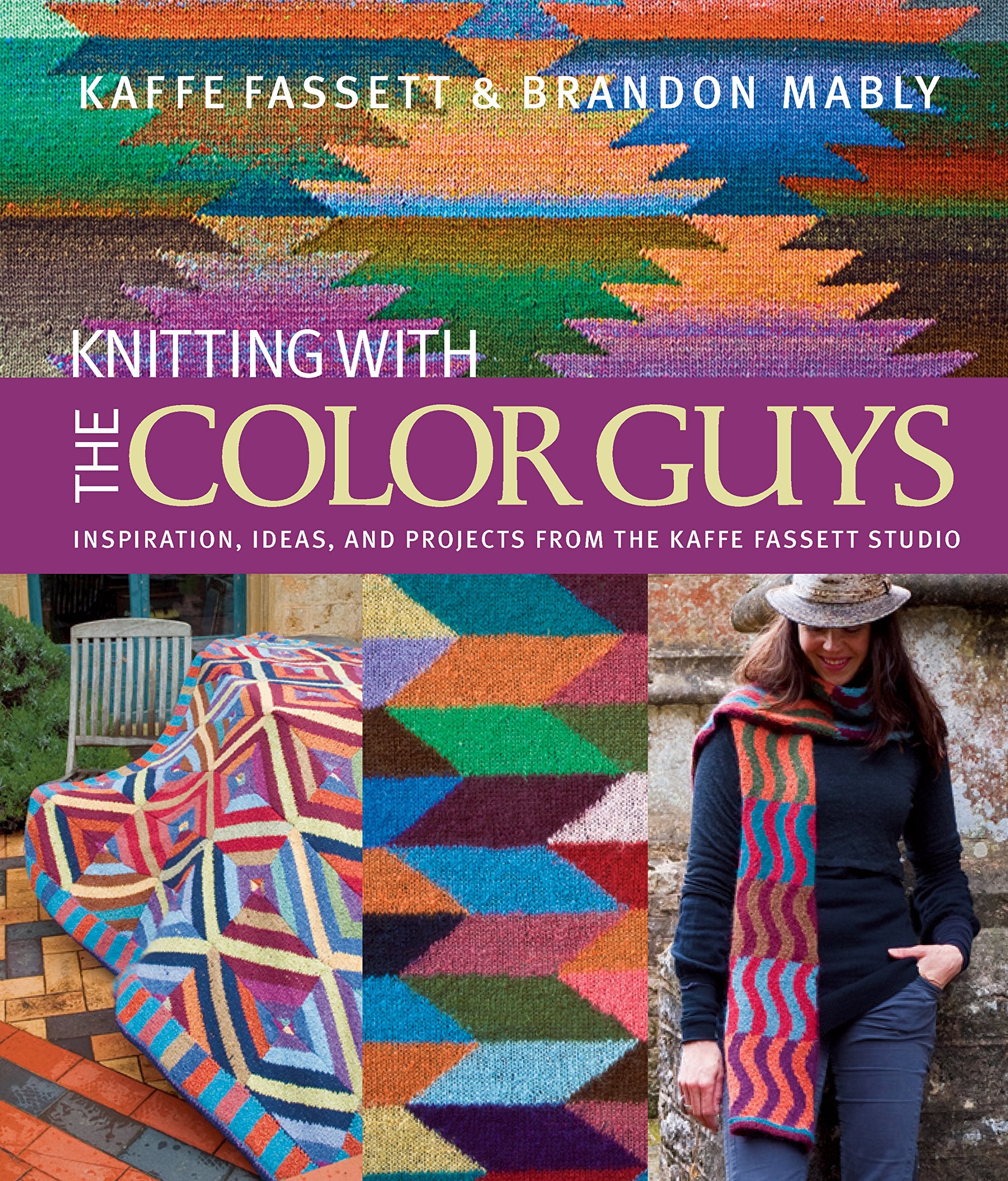 Knitting with The Color Guys: Inspiration, Ideas, and Projects from the Kaffe Fassett Studio Hobbies & Crafts