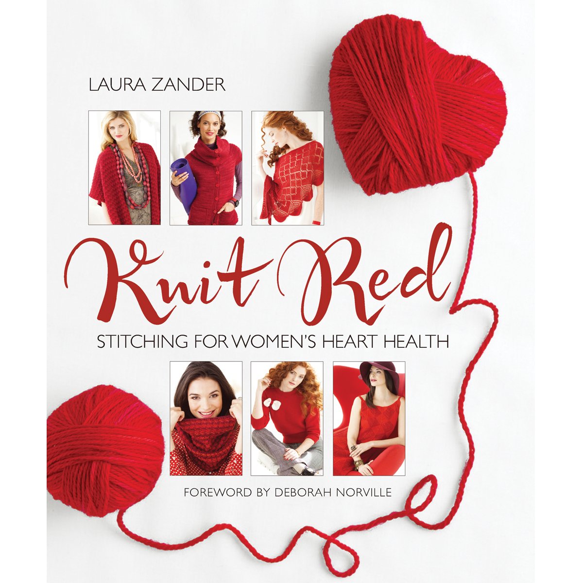 Knit Red: Stitching for Women's Heart Health book