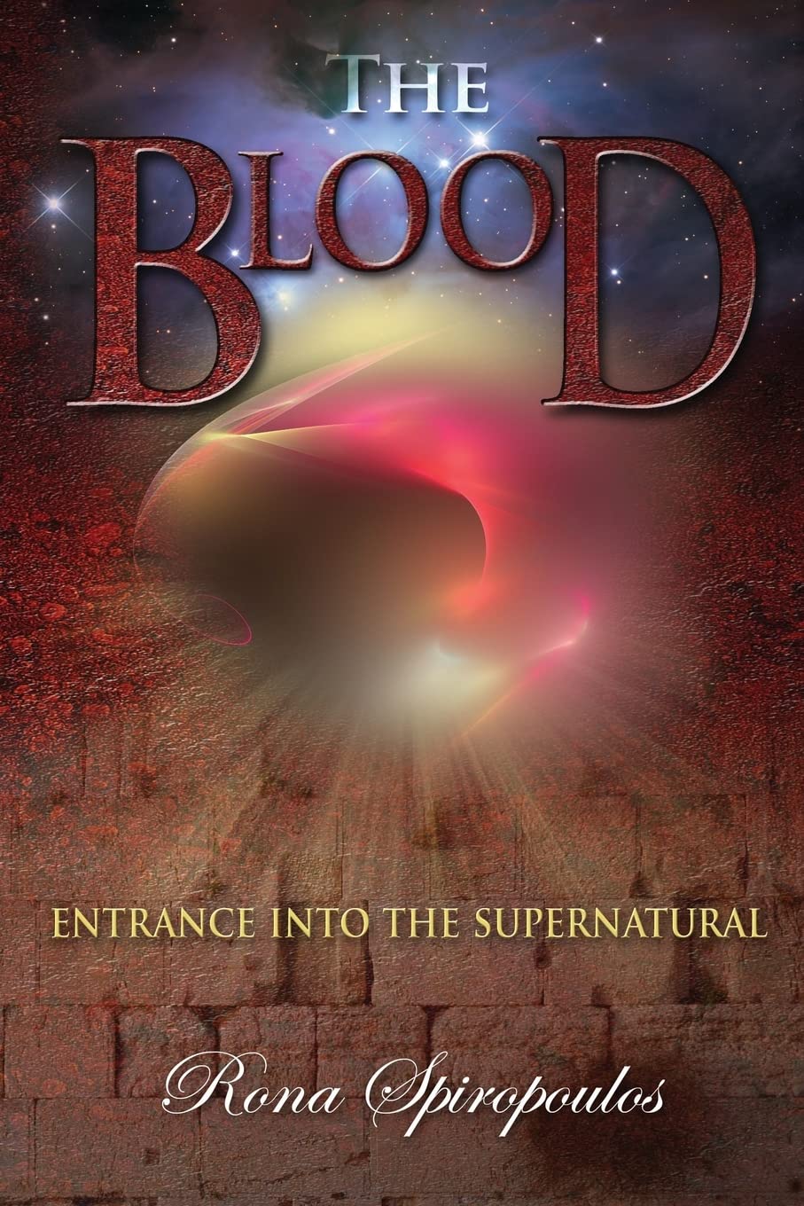 The Blood: Entrance into the Supernatural Religion & Esotericism