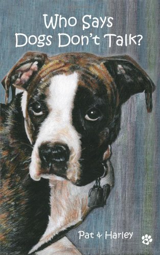 Who Says Dogs Don't Talk? Art & Literature