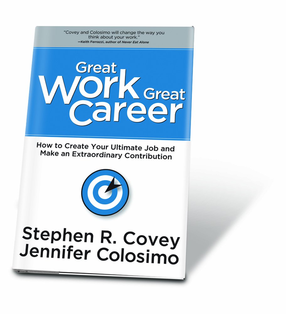 Covey, S: GRT WORK GRT CAREER Business, Finance & Career