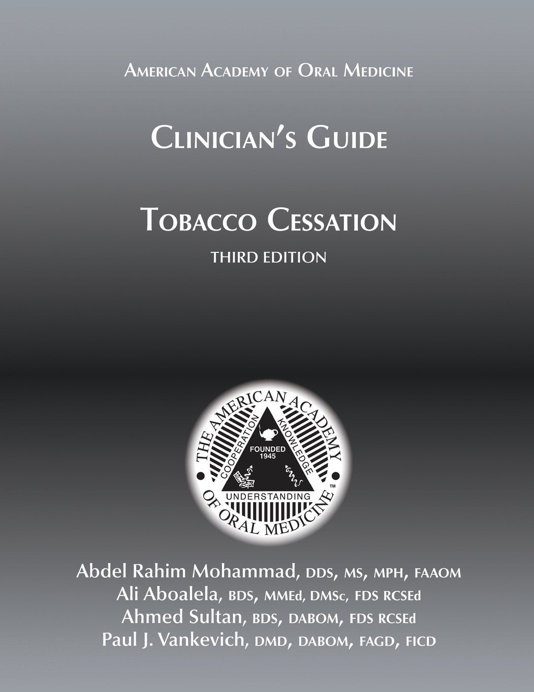 Clinician's Guide to Tobacco Cessation, 3rd Ed Medicine
