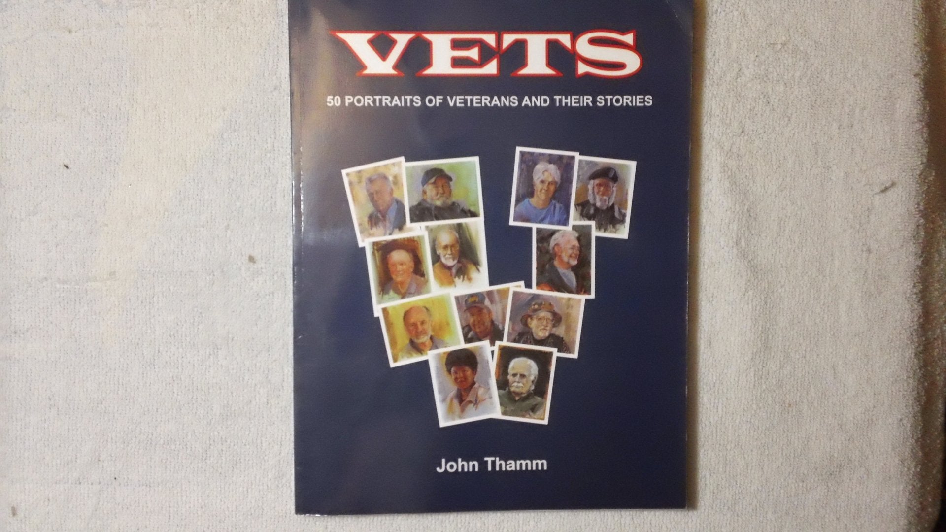 Vets : 50 Portraits of Veterans and Their Stories Books
