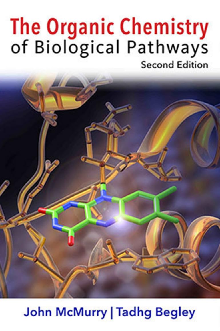 The Organic Chemistry of Biological Pathways book