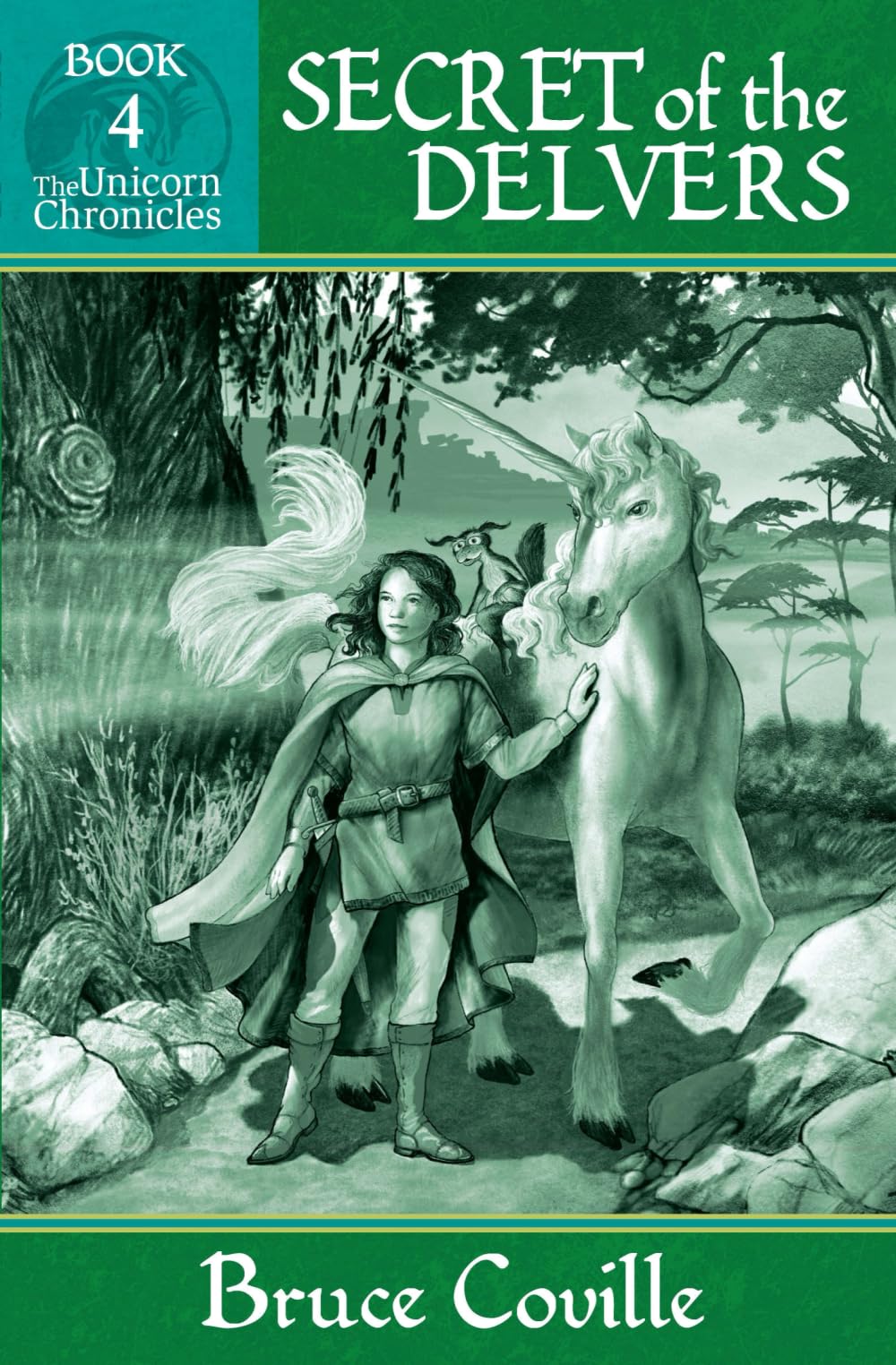 SECRET OF THE DELVERS (Unicorn Chronicles, Band 4) Books