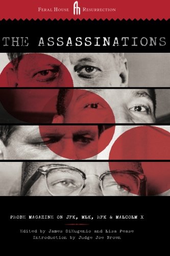 The Assassinations: Probe Magazine on JFK, MLK, RFK and Malcolm X Politics & History