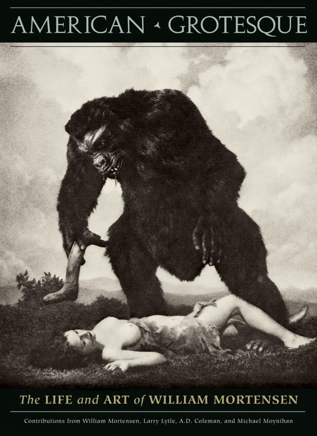 American Grotesque: The Life and Art of William Mortensen Art & Literature