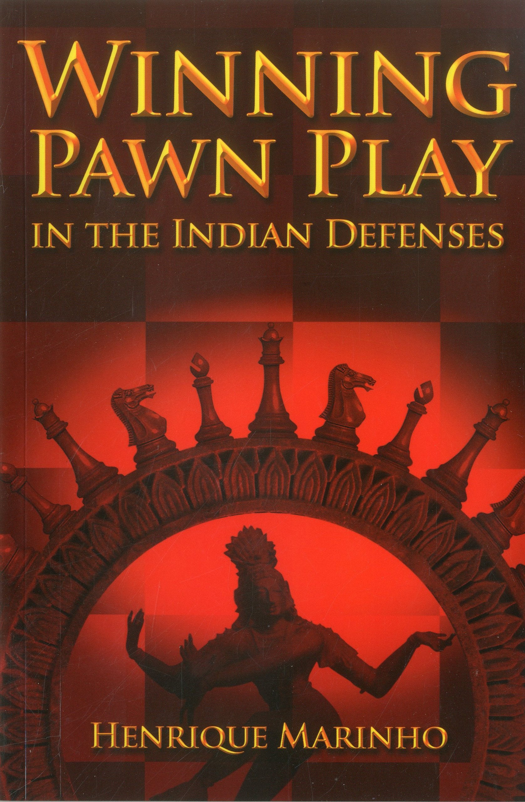 Winning Pawn Play in the Indian Defenses Leisure & Fun