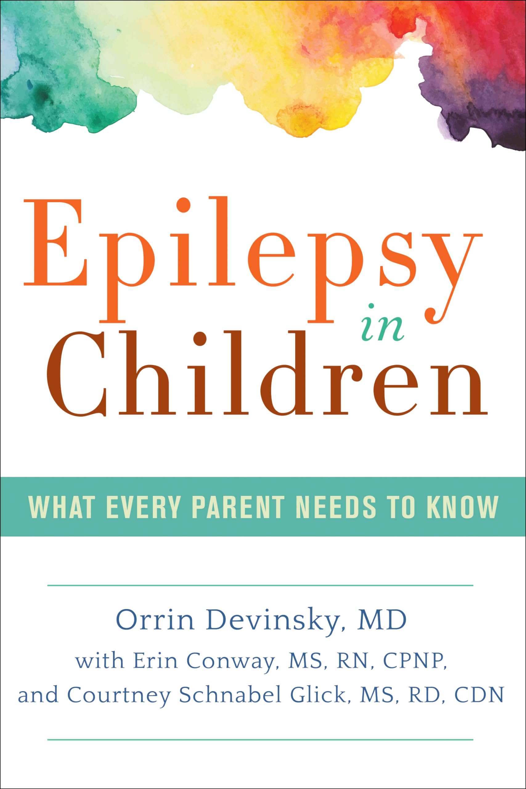 Epilepsy in Children: What Every Parent Needs to Know Medicine