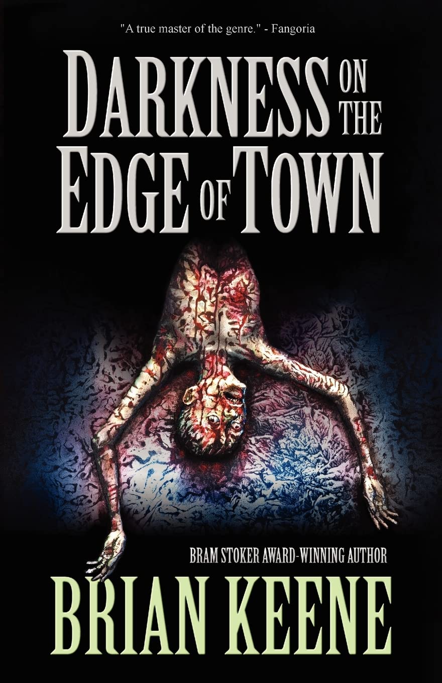 Darkness on the Edge of Town Horror & Mystery