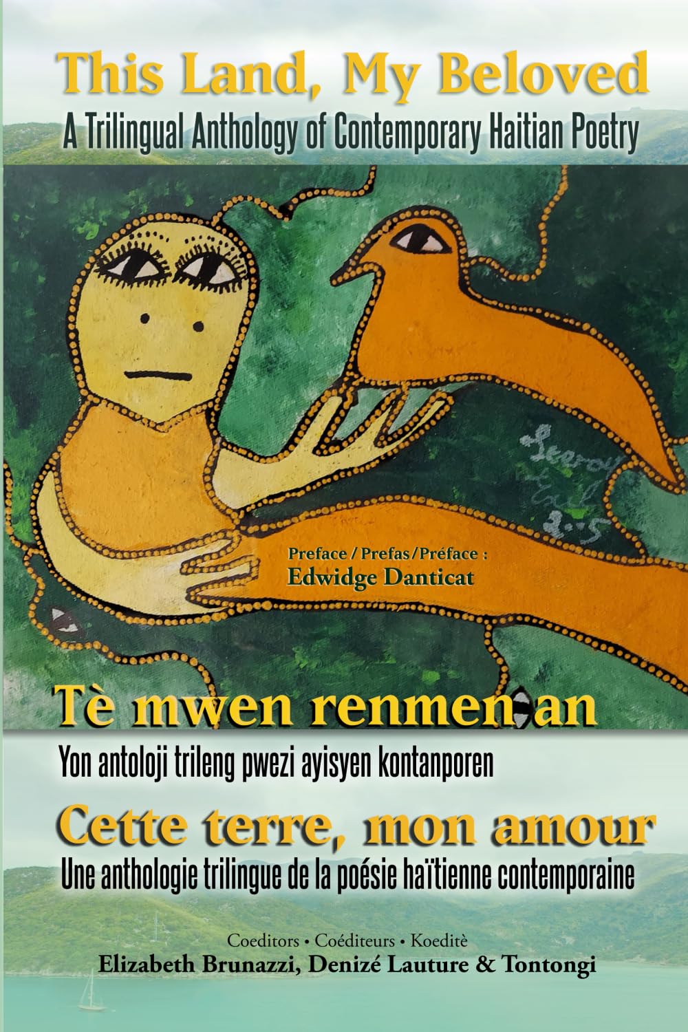 Cette terre, mon amour: Une anthologie trilingue de la poésie haïtienne contemporaine book