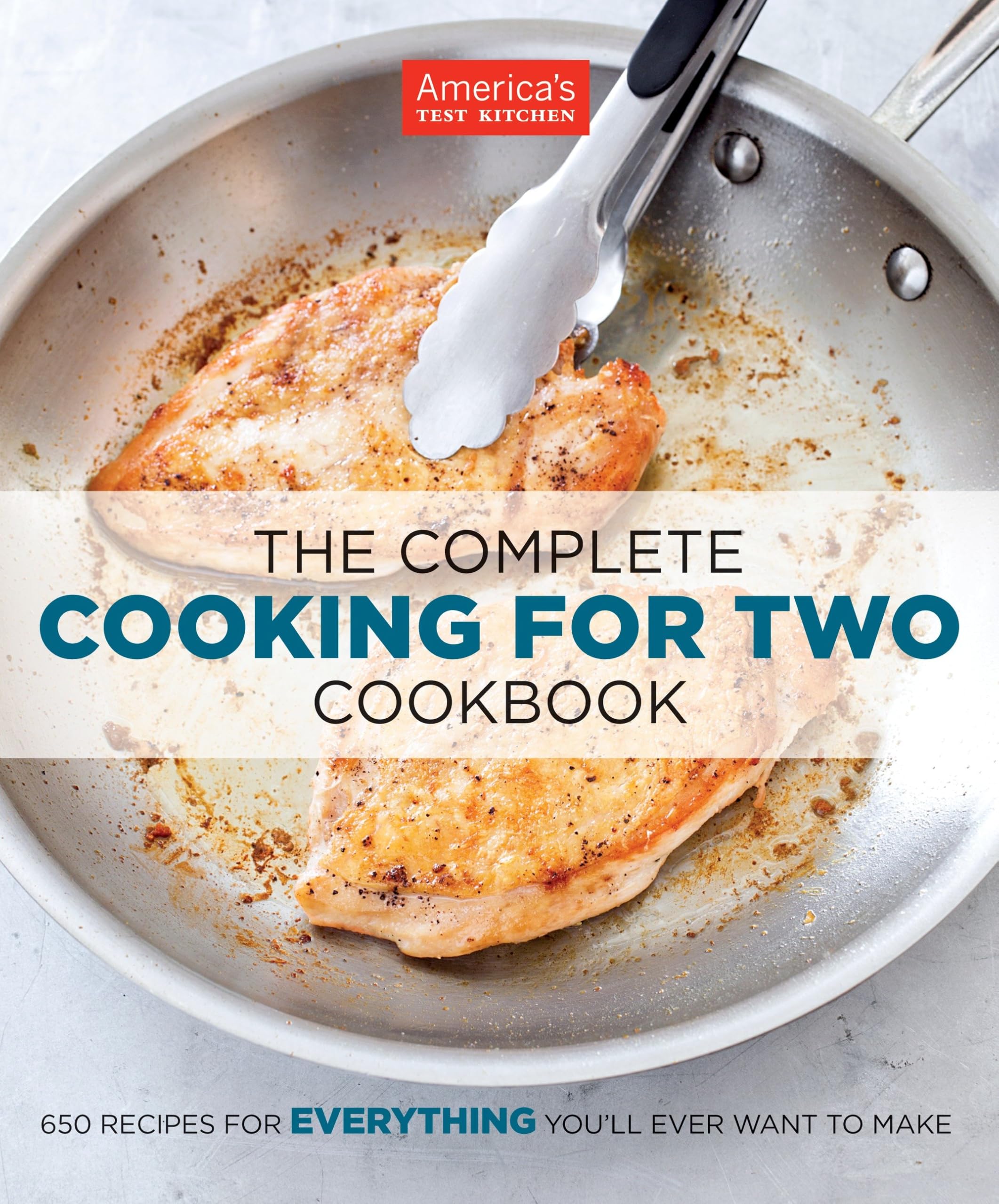 The Complete Cooking for Two Cookbook: 650 Recipes for Everything You'll Ever Want to Make (The Complete ATK Cookbook Series) Leisure, Home & Garden