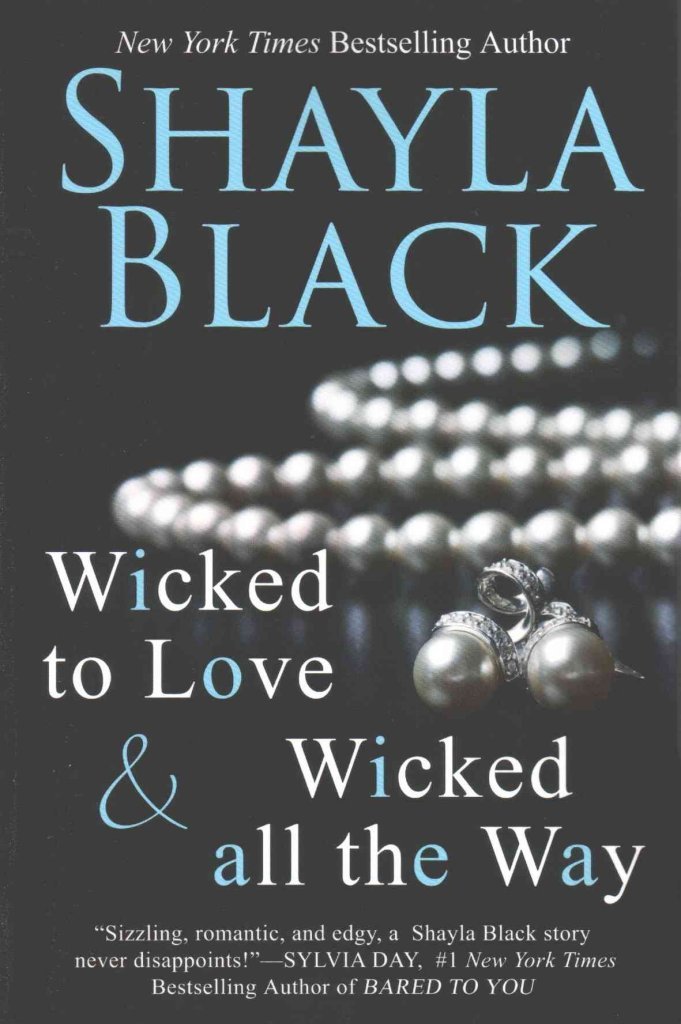 Wicked All The Way - A Wicked Lovers Novella Contemporary Romance