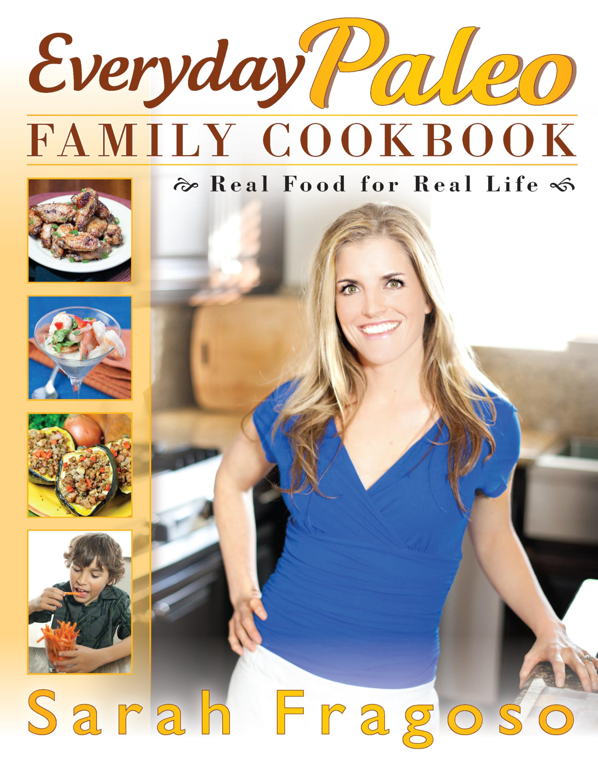 Everyday Paleo Family Cookbook Leisure, Home & Garden
