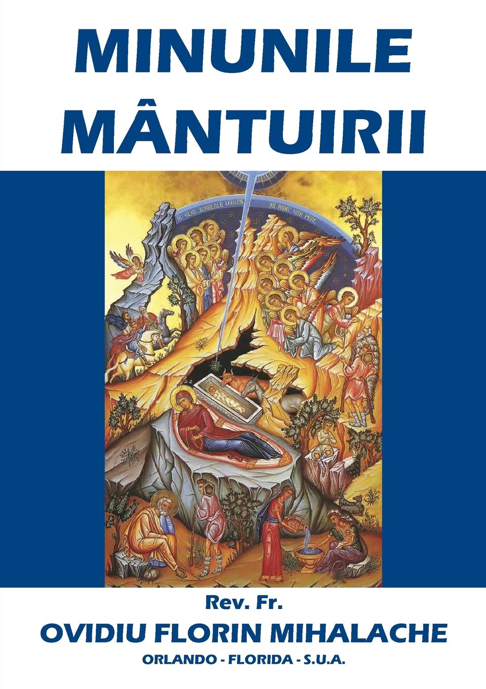 Minunile Mantuirii. Calauza Spre Zidirea Duhovniceasca Poetry