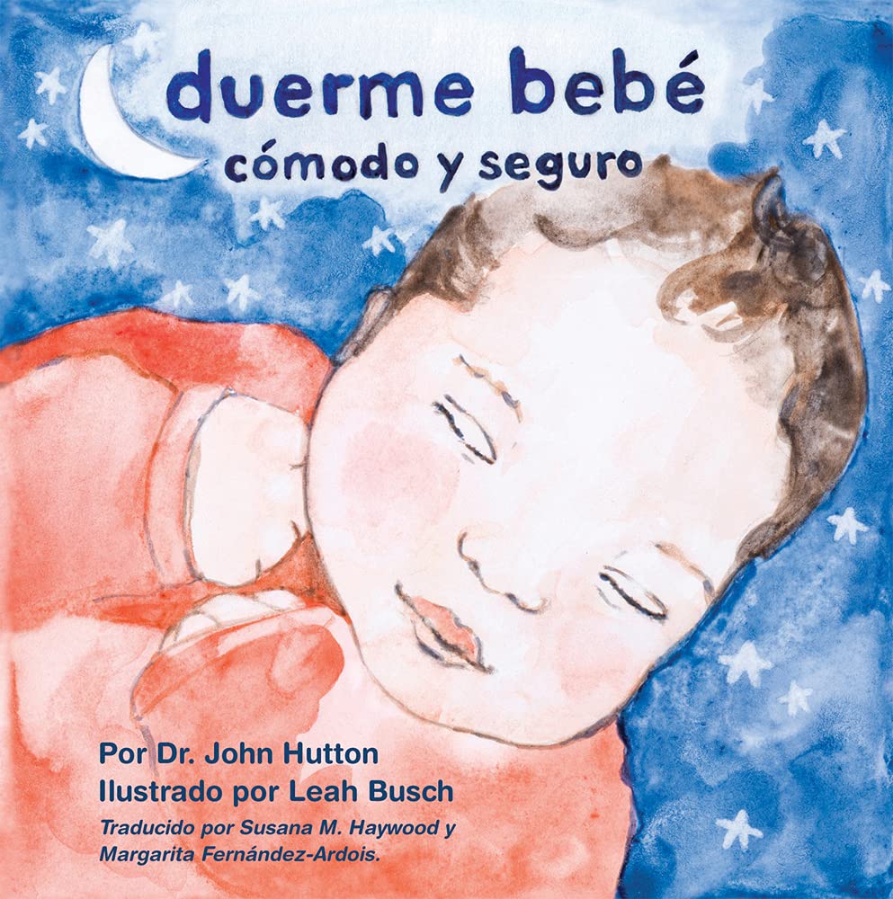 Duerme Bebé Cómodo Y Seguro (Love Baby Healthy) Parents & Children