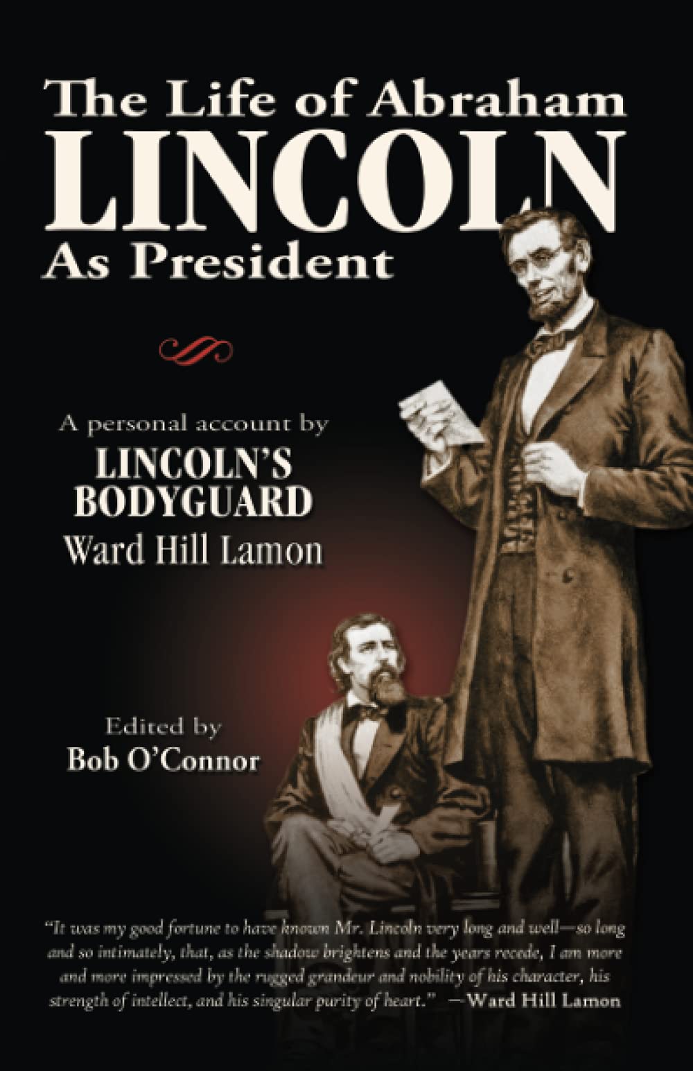 The Life of Abraham Lincoln as President book