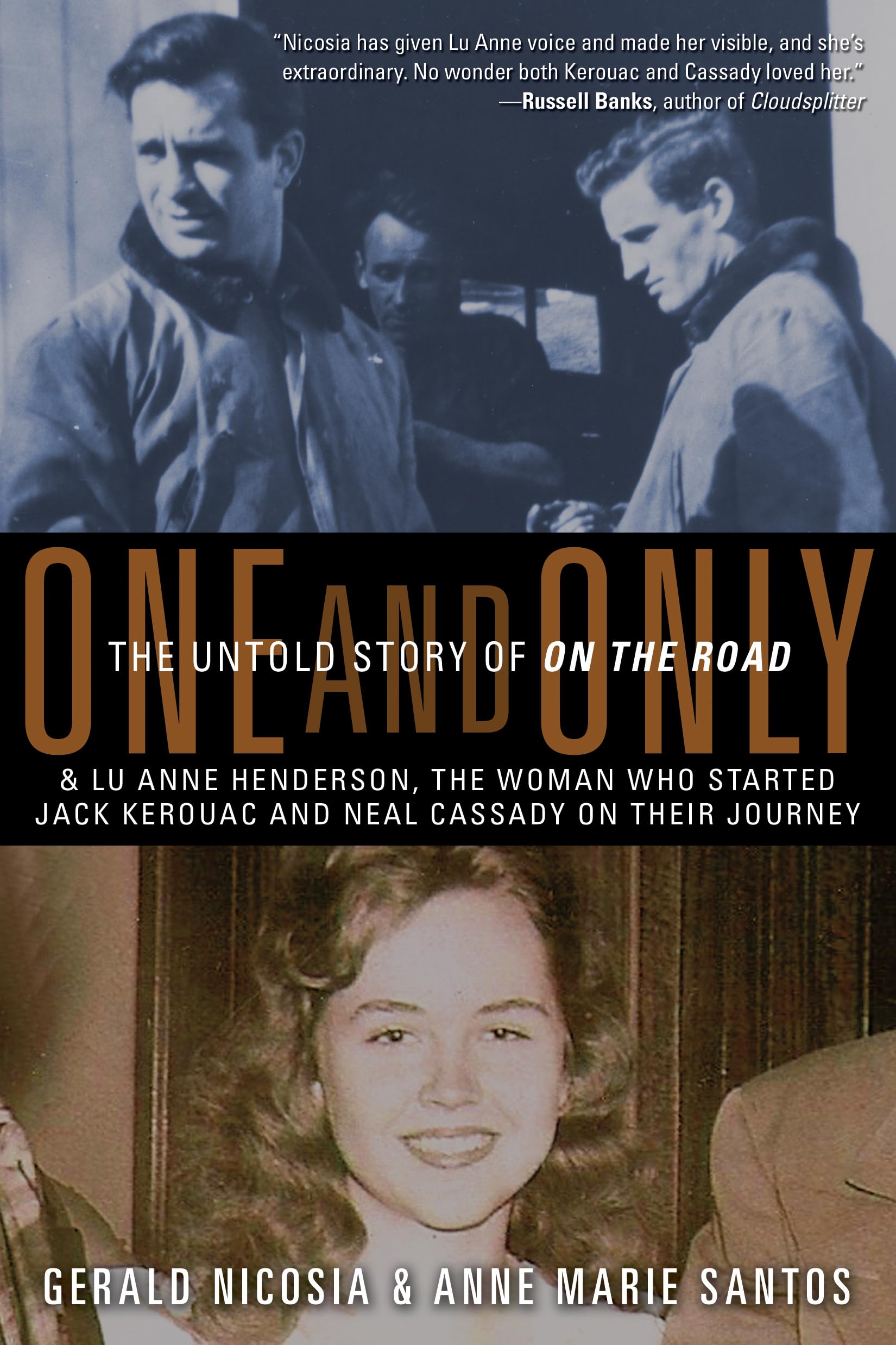 One and Only: The Untold Story of On the Road Social Sciences