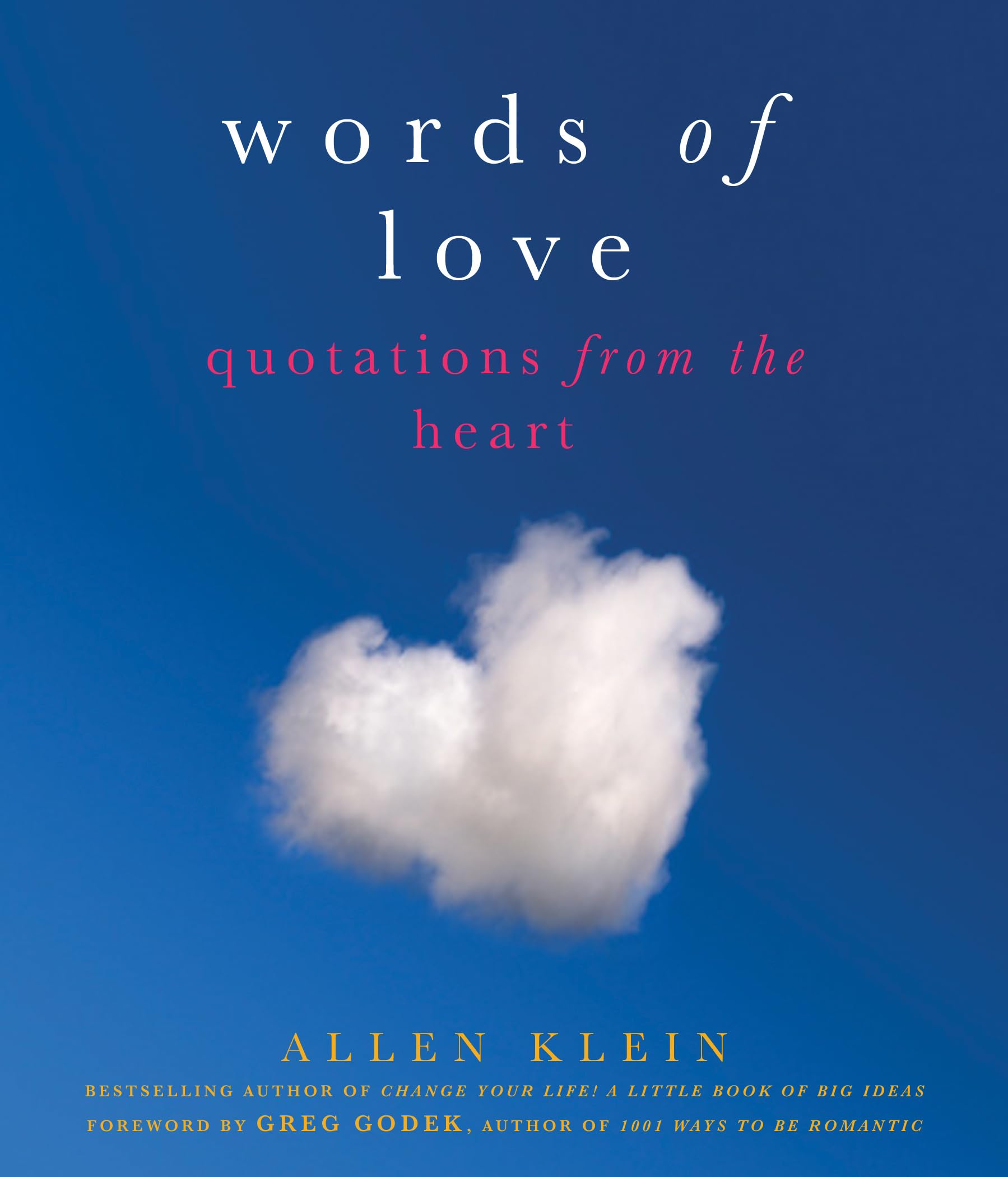 Words of Love: Quotations from the Heart Business, Finance & Career