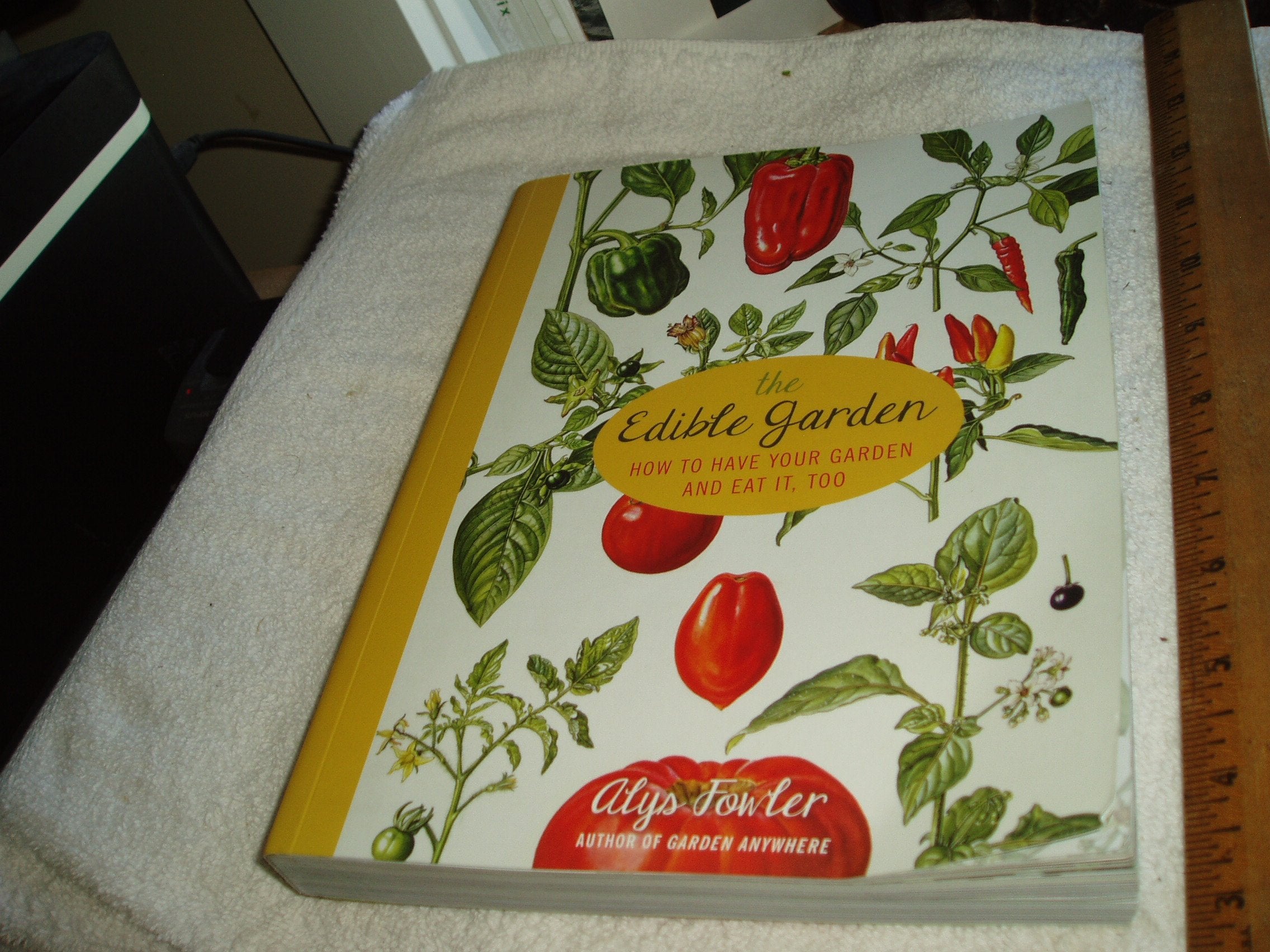 The Edible Garden: How to Have Your Garden and Eat It, Too Garden & Plants