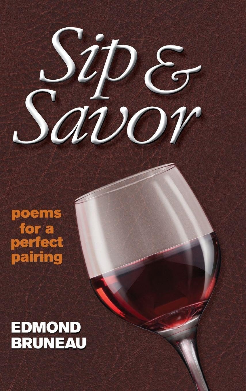 Sip & Savor - poems for a perfect pairing Poetry