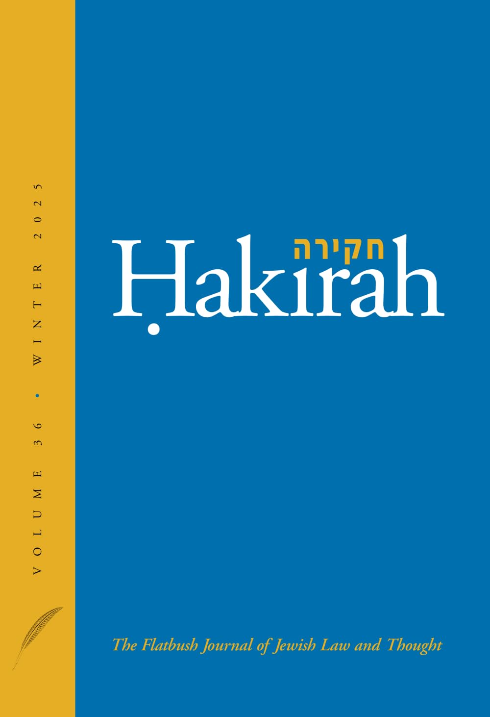 Hakirah: The Flatbush Journal of Jewish Law and Thought (Volume 36) Religion & Esotericism