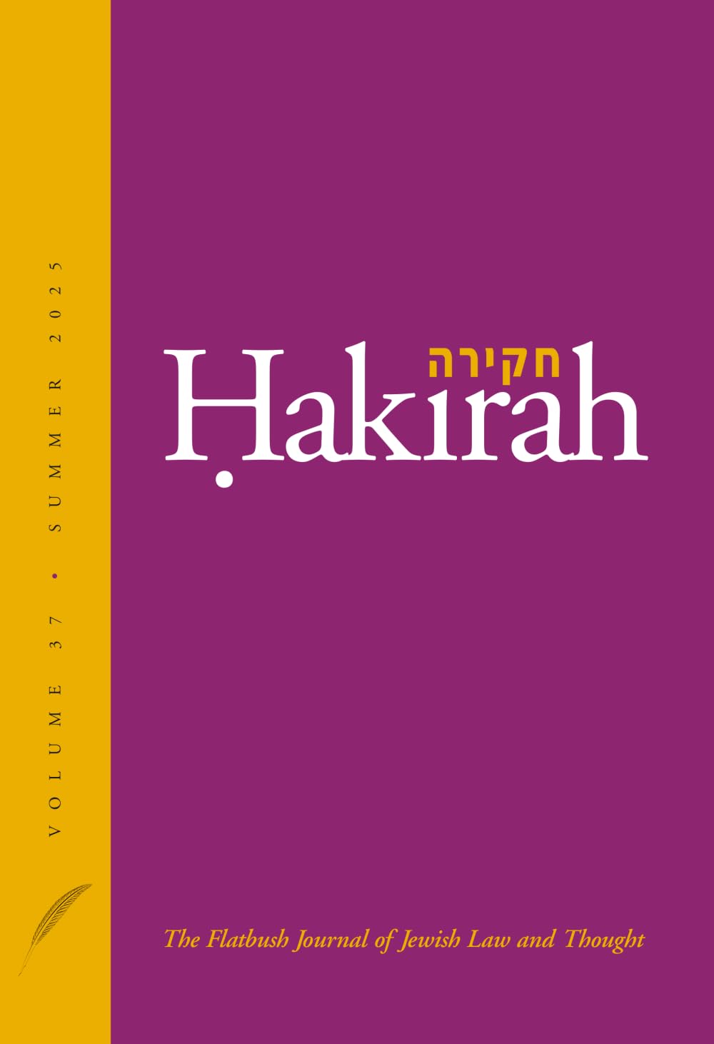 Hakirah: The Flatbush Journal of Jewish Law and Thought (Volume 37) Religion & Esotericism