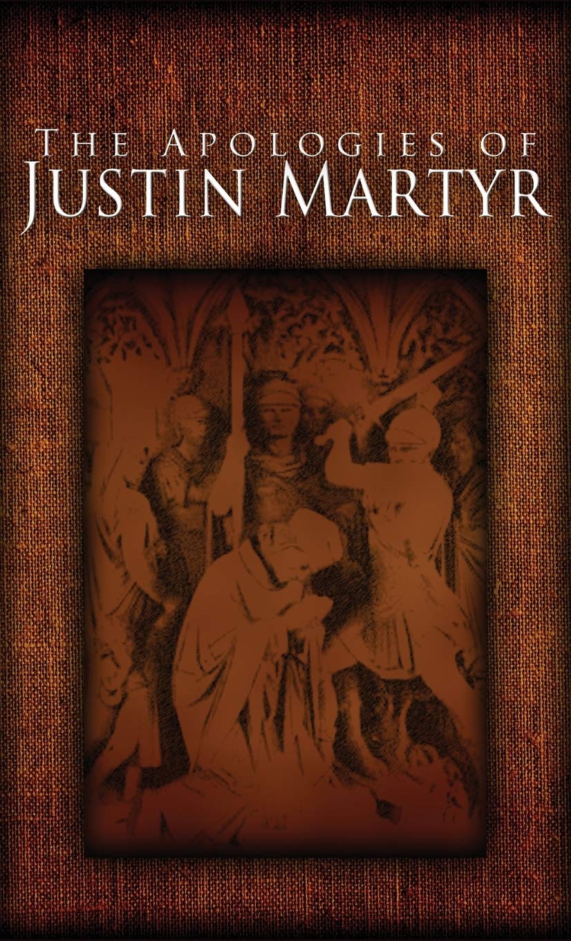 The Apologies of Justin Martyr Philosophy