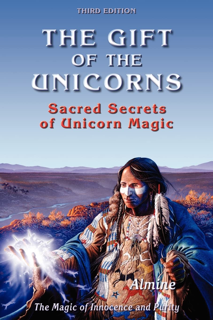 Gift of the Unicorns: Sacred Secrets of Unicorn Magic book