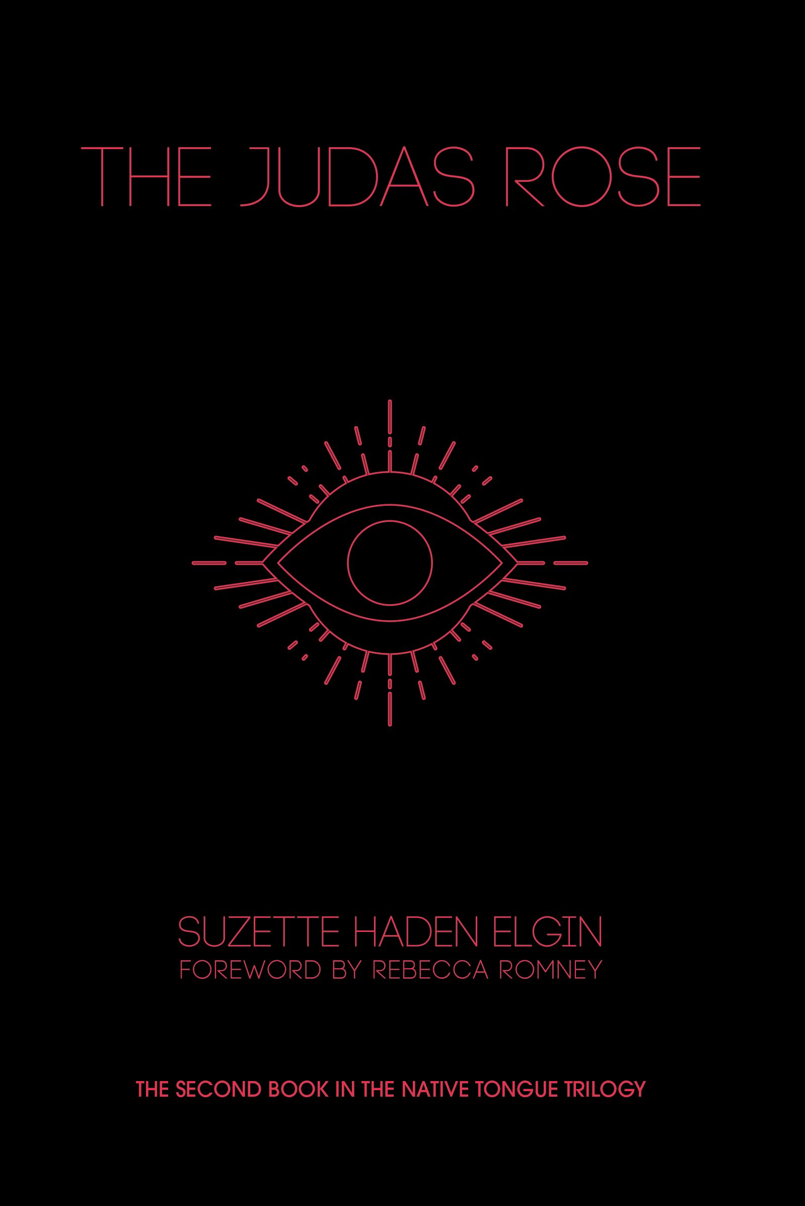 The Judas Rose (The Native Tongue Trilogy, 2) Contemporary literature