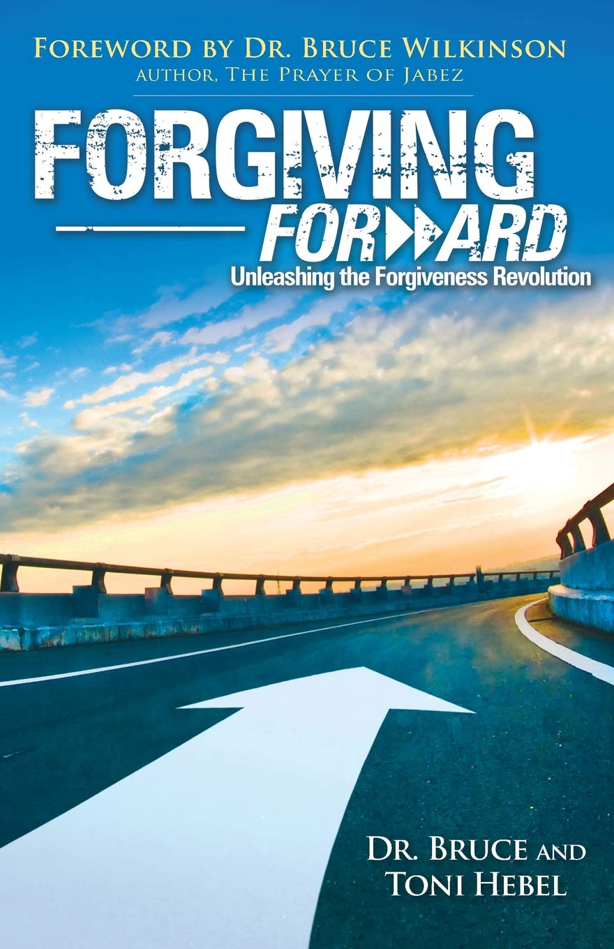 Forgiving Forward: Unleashing the Forgiveness Revolution Social Sciences