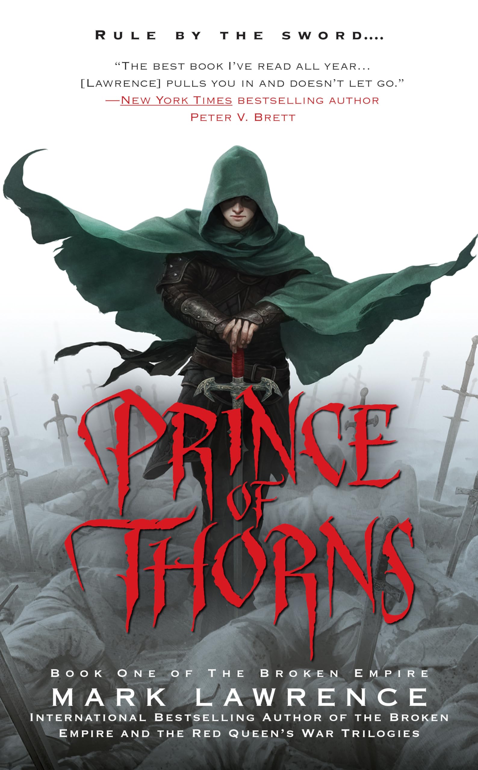 The Broken Empire 1. Prince of Thorns Action & Adventure