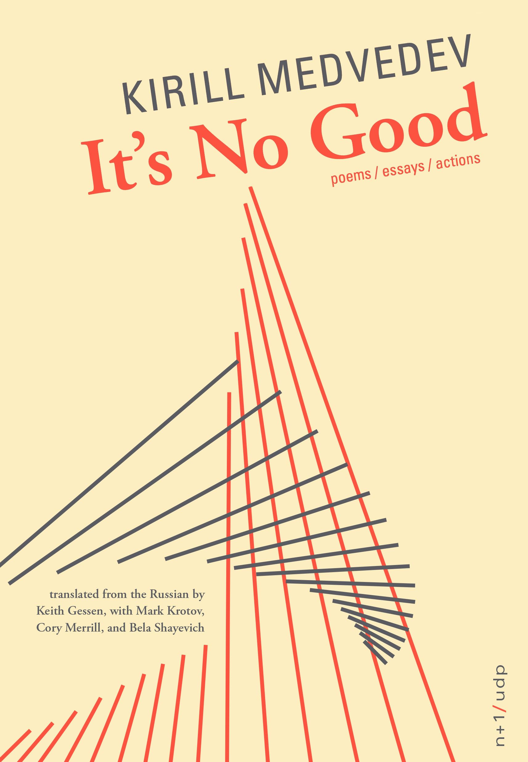 It's No Good (Eastern European Poets, 30, Band 30) Social Sciences