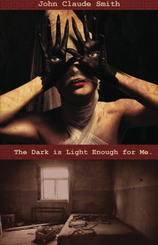 Product Image: The Dark Is Light Enough For Me.