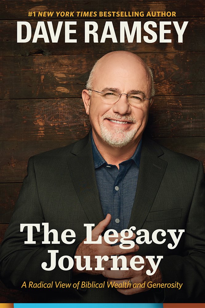 The Legacy Journey: A Radical View of Biblical Wealth and Generosity Business, Finance & Career