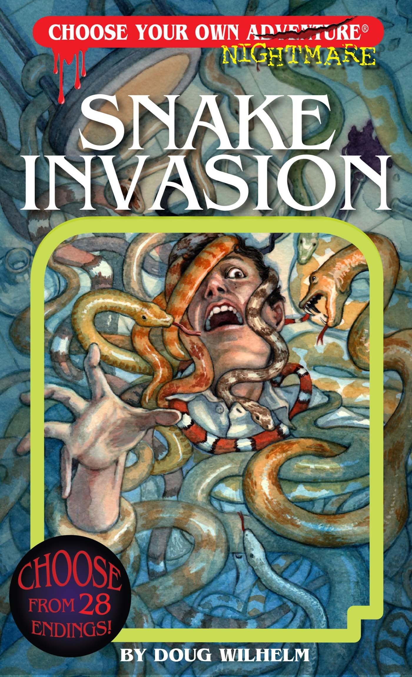 Snake Invasion (Choose Your Own Nightmare, 3, Band 3) Novels & Short Stories