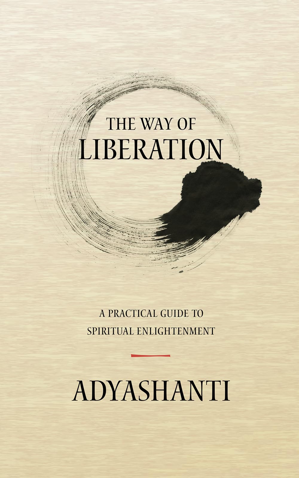 The Way of Liberation: A Practical Guide to Spiritual Enlightenment Books
