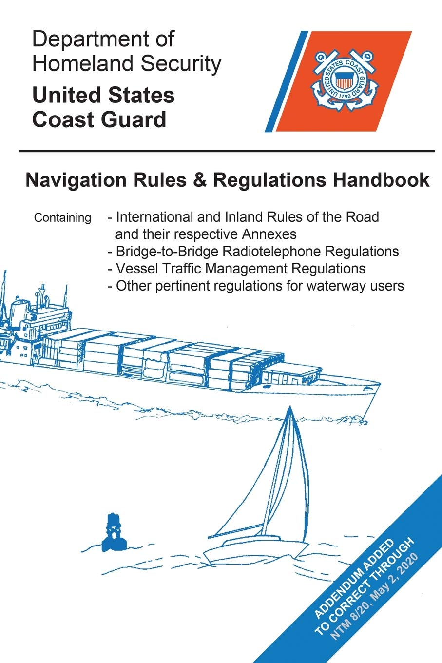 Navigation Rules and Regulations Handbook: Updated to Lnm and Ntm 7-18 Reference Books
