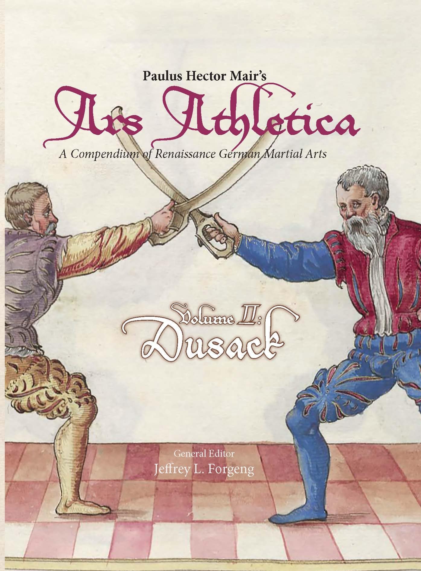 Paulus Hector Mair's Ars Athletica: Dusack (2) Social Sciences