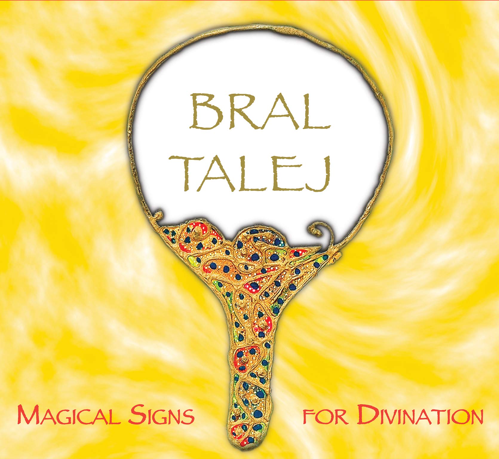 Bral Talej Divination Cards & Booklet (English, Spanish, French, Italian, and German Edition) (English, Spanish, French and Italian Edition) Books